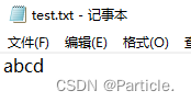 After execution, the content of test.txt is 'abcd', overwriting the previous content